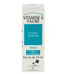 Vitamine A Faure 150 000 U.l. Pour Cent, Collyre En Solution