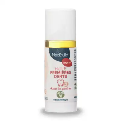 Neobulle Huile Premières Dents Apaise Les Gencives Fl Cpte-gttes/10ml à Bordeaux