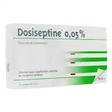 Dosiseptine 0,05 Pour Cent, Solution Pour Application Cutanée En Récipient Unidose à LA-RIVIERE-DE-CORPS