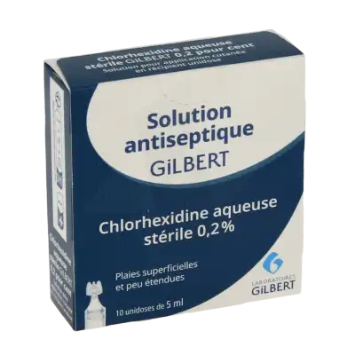 Chlorhexidine Aqueuse Sterile Gilbert 0,2 %, Solution Pour Application Cutanée En Récipient Unidose à Farebersviller