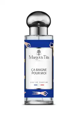 Margot & Tita Eau de Parfum Ca baigne pour moi 30ml