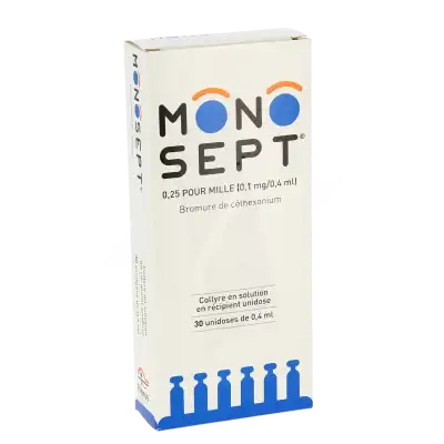 MONOSEPT 0,25 POUR MILLE (0,1 mg/0,4 ml), collyre en solution en récipient unidose