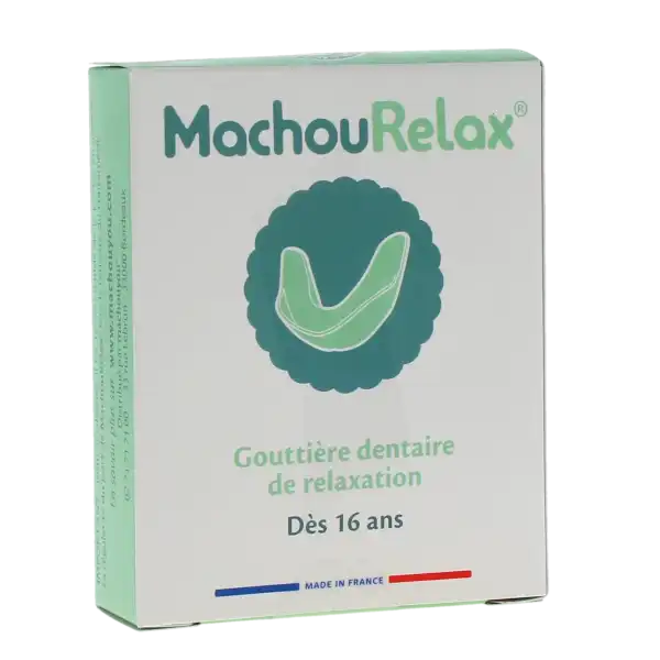Machourelax Gouttière Dentaire De Relaxation