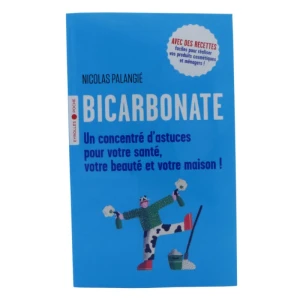 La Compagnie Du Bicarbonate Livre "bicarbonate : Un Concentré D'astuces"