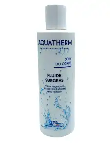 Aquatherm Fluide Surgras - 250ml à La Roche-Posay