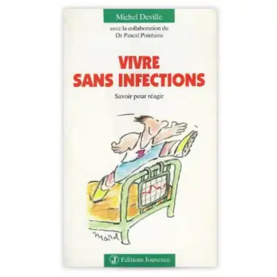 Propos'nature Livre "vivre Sans Infections" à Saint-Maximin