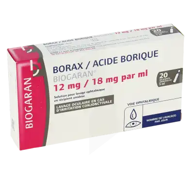BORAX/ACIDE BORIQUE BIOGARAN 12 mg/18 mg/ml, solution pour lavage ophtalmique en récipient unidose
