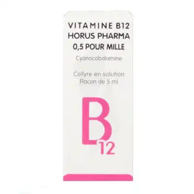 Vitamine B 12 Horus Pharma 0,5 Pour Mille, Collyre En Solution à SOUILLAC